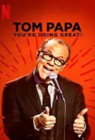 Tom Papa: You're Doing Great! 2020