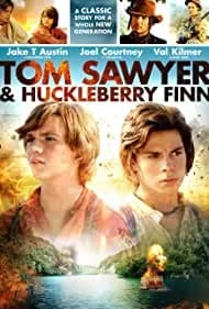Tom Sawyer & Huckleberry Finn 2014