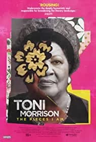 Toni Morrison: The Pieces I Am 2019