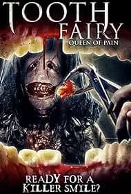 Tooth Fairy Queen of Pain 2022