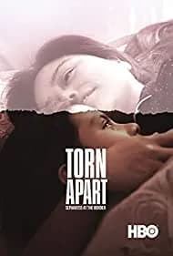 Torn Apart: Separated at the Border 2019