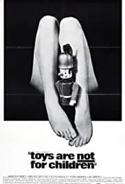 Toys Are Not for Children 1972