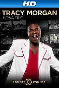 Tracy Morgan: Bona Fide (2014)