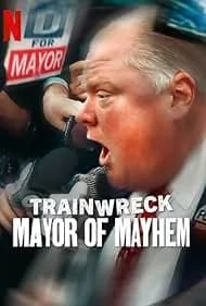 Trainwreck: Mayor of Mayhem 2025