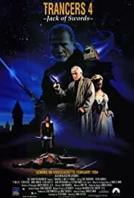 Trancers 4: Jack of Swords (1994)
