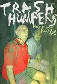 Trash Humpers 2011