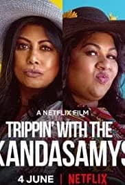 Trippin' with the Kandasamys (2021)