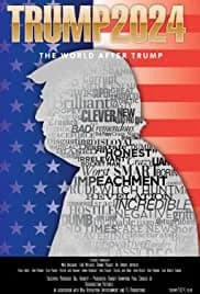 Trump 2024: The World After Trump 2020