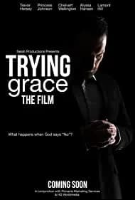 Trying Grace 2021