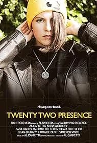 Twenty Two Presence 2023
