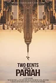 Two Cents From a Pariah (2021)