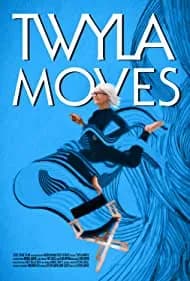 Twyla Moves 2021