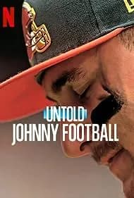 Untold: Johnny Football (2023)