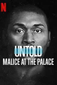 Untold: Malice at the Palace 2021