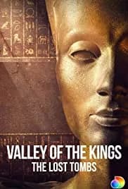 Valley of the Kings: The Lost Tombs 2021