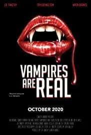 Vampires Are Real 2020