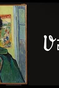 Van Gogh by Vincent 2025