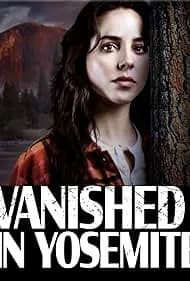 Vanished in Yosemite 2023