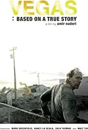 Vegas: Based on a True Story 2008