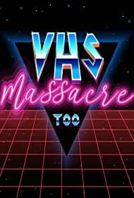 VHS Massacre Too 2020