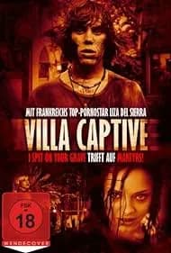 Villa Captive (2011)