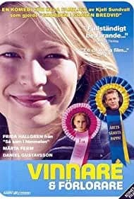 Vinnare och förlorare (2005)