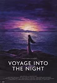 Voyage Into the Night 2021
