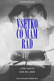 Vsetko co mam rad (1993)