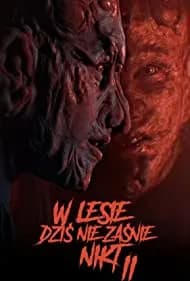 W lesie dzis nie zasnie nikt 2 2021