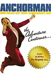 Wake Up, Ron Burgundy (2004)