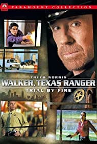 Walker, Texas Ranger: Trial by Fire 2005