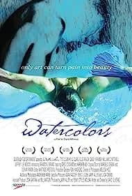 Watercolors (2009)