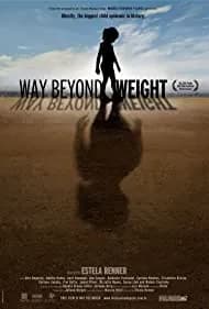 Way Beyond Weight (2012)
