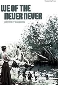 We of the Never Never 1982