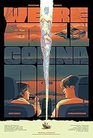 We're All Gonna Die 2024