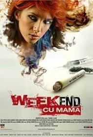 Weekend cu mama 2009