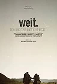 Weit: The Story of a Journey Around the World 2017