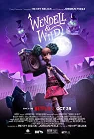 Wendell & Wild (2022)