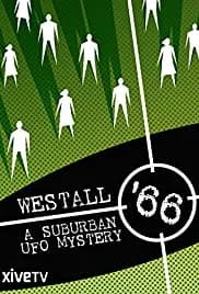 Westall '66: A Suburban UFO Mystery 2010