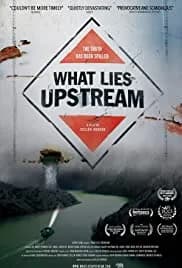 What Lies Upstream 2017