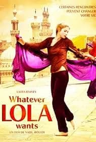 Whatever Lola Wants (2012)