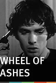 Wheel of Ashes (1971)