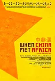 When China Met Africa 2011