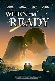 When I'm Ready 2025