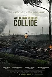 When Two Worlds Collide (2016)