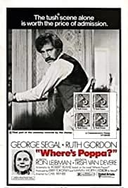 Where's Poppa? (1970)