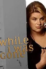 While I Was Gone (2004)