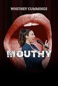 Whitney Cummings: Mouthy 2023