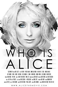 Who Is Alice 2017
