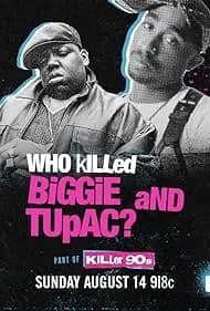 Who Killed Biggie and Tupac? 2022